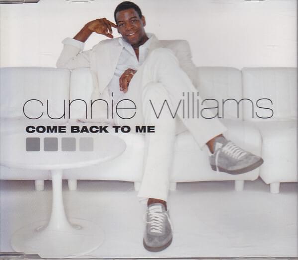 Come Back To Me by Cunnie Williams
