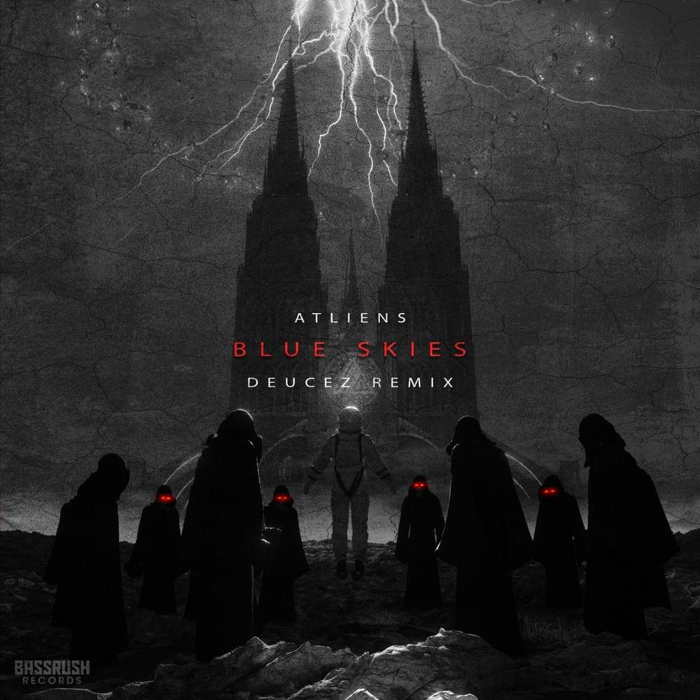 Album cover art for "Blue Skies (Deucez Remix)" by ATLiens