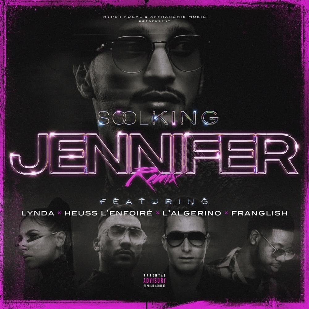 Album cover art for "Jennifer (Remix)" by Soolking & L’Algérino & Lynda & Heuss L’enfoiré & Franglish
