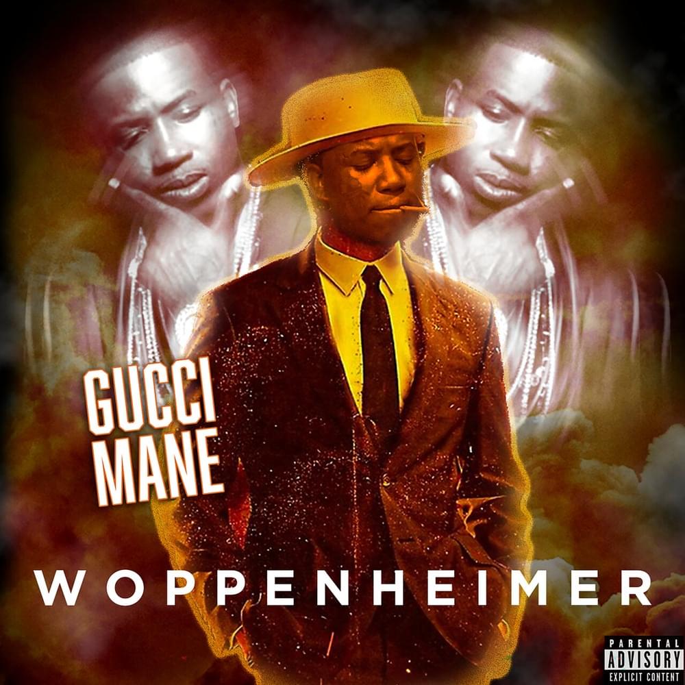 Album cover art for "Woppenheimer" by Gucci Mane