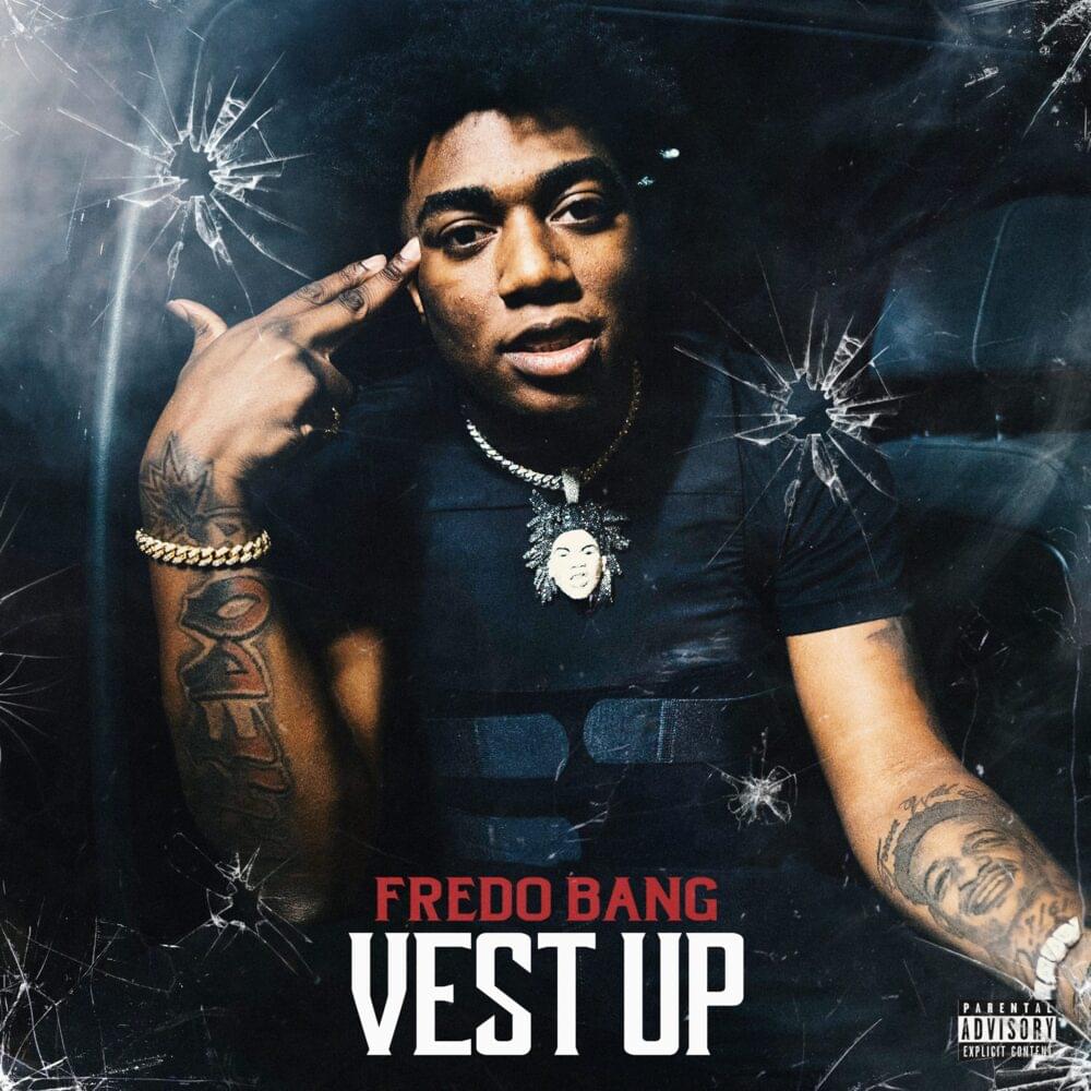 Album cover art for "Vest Up" by Fredo Bang