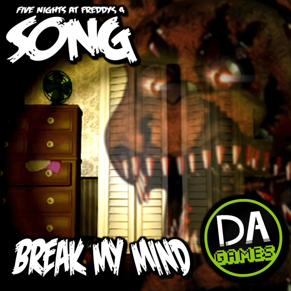 Break My Mind by DAGames