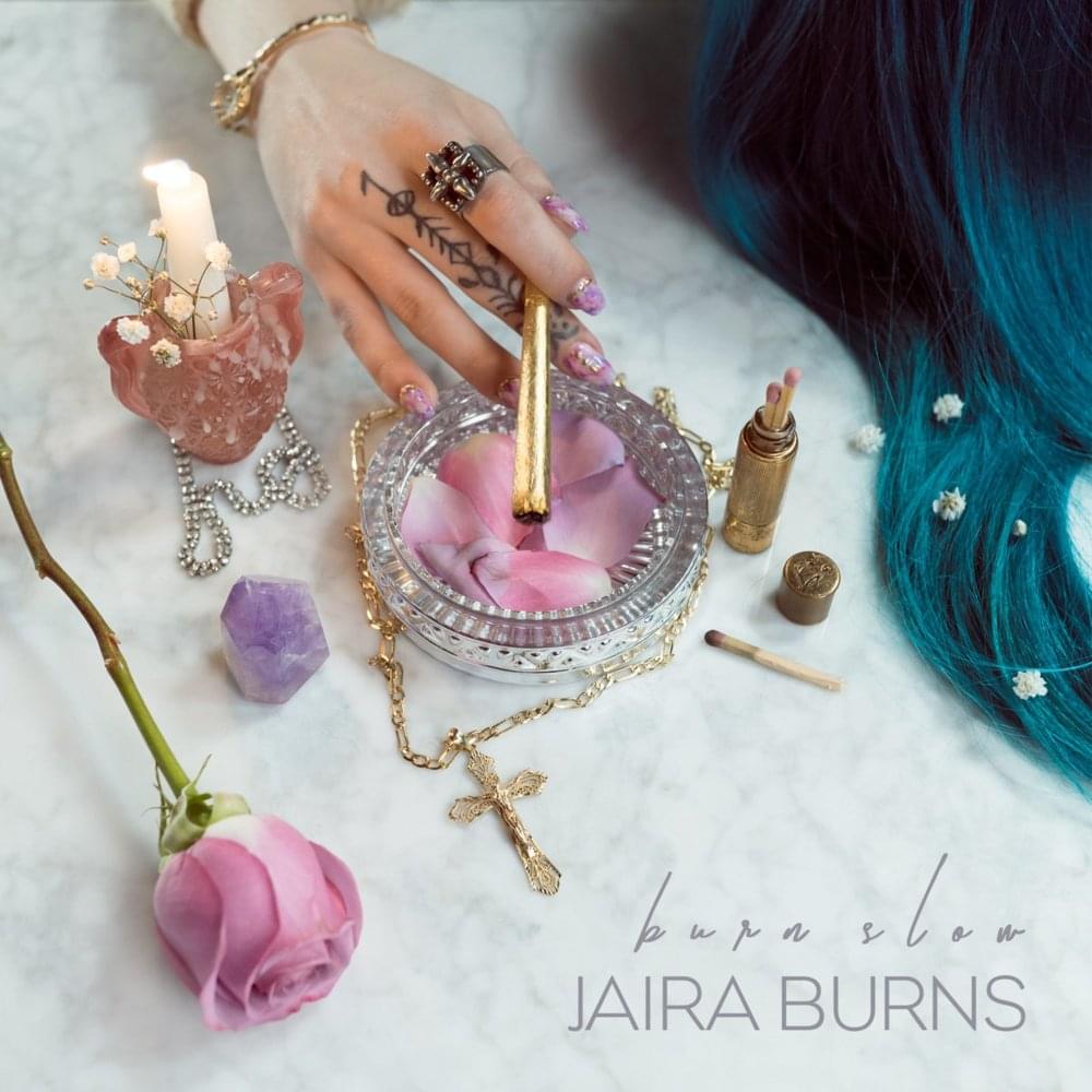 Burn Slow by Jaira Burns