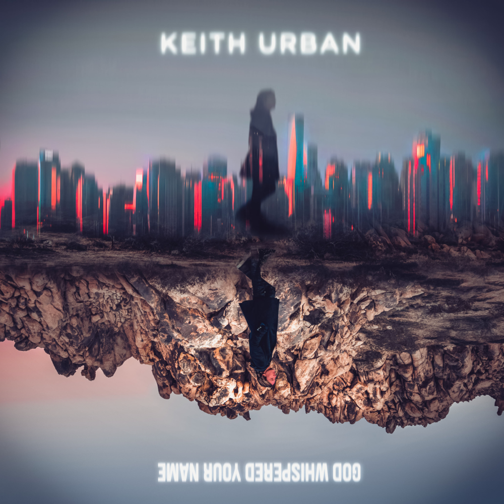 Album cover art for "God Whispered Your Name" by Keith Urban