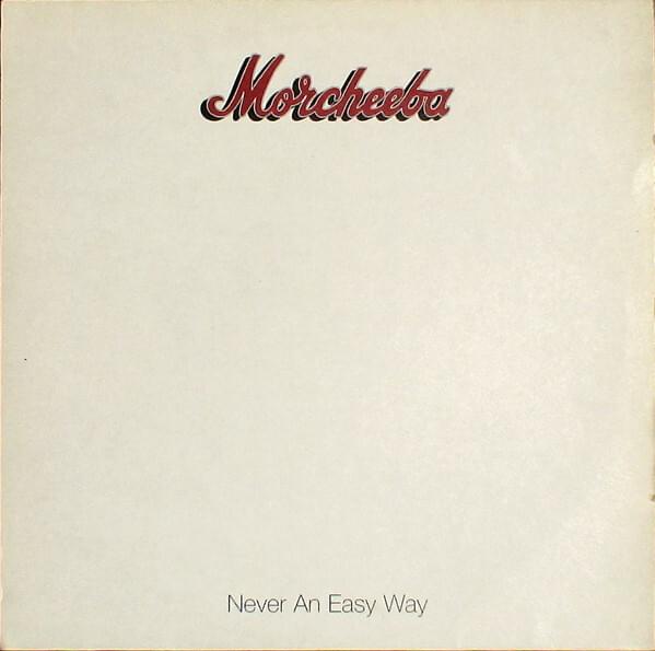 Album cover art for "Never an Easy Way" by Morcheeba