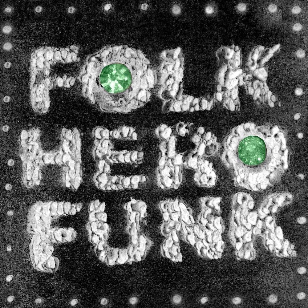 Cover image for Folk Hero Funk Deluxe