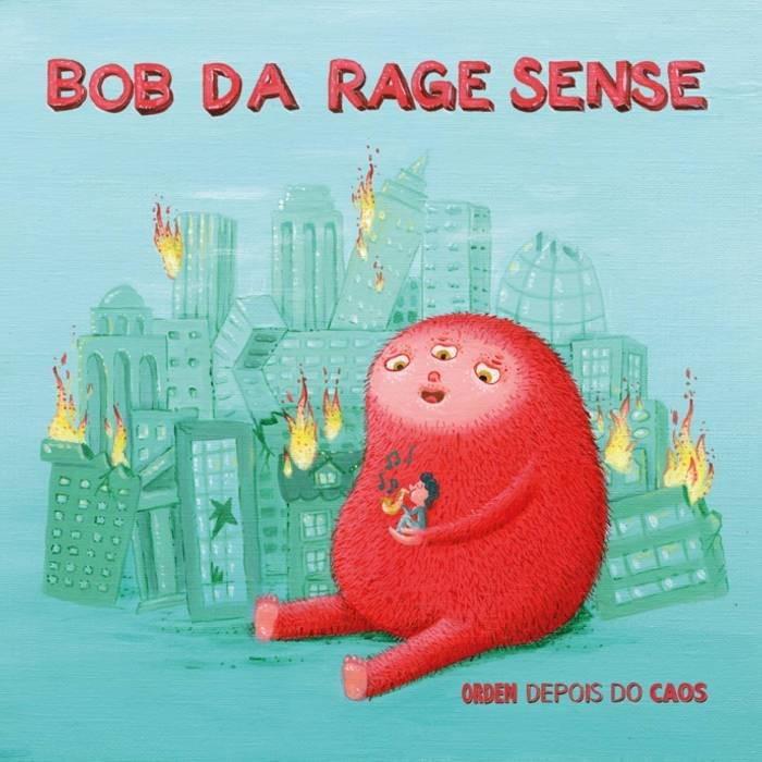Sem Escolha Possível by Bob Da Rage Sense