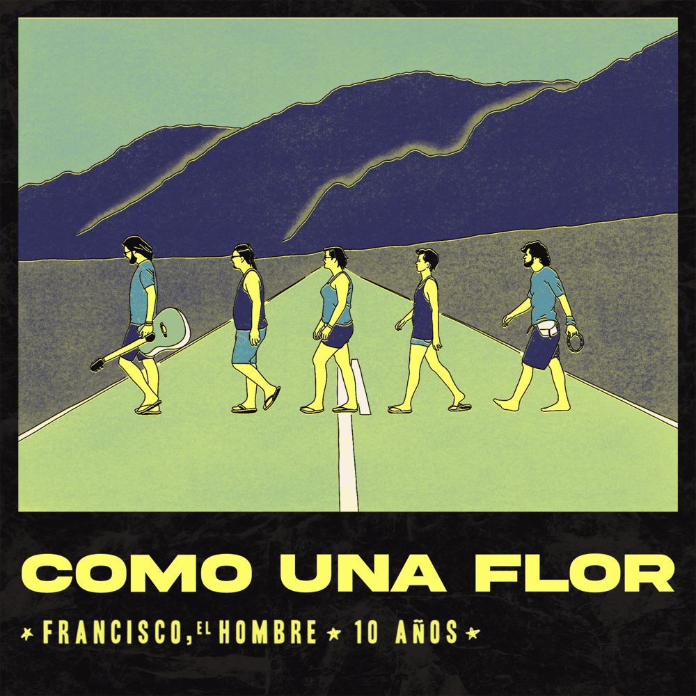 Album cover art for "Como Una Flor - 10 AÑOS" by Francisco, el Hombre