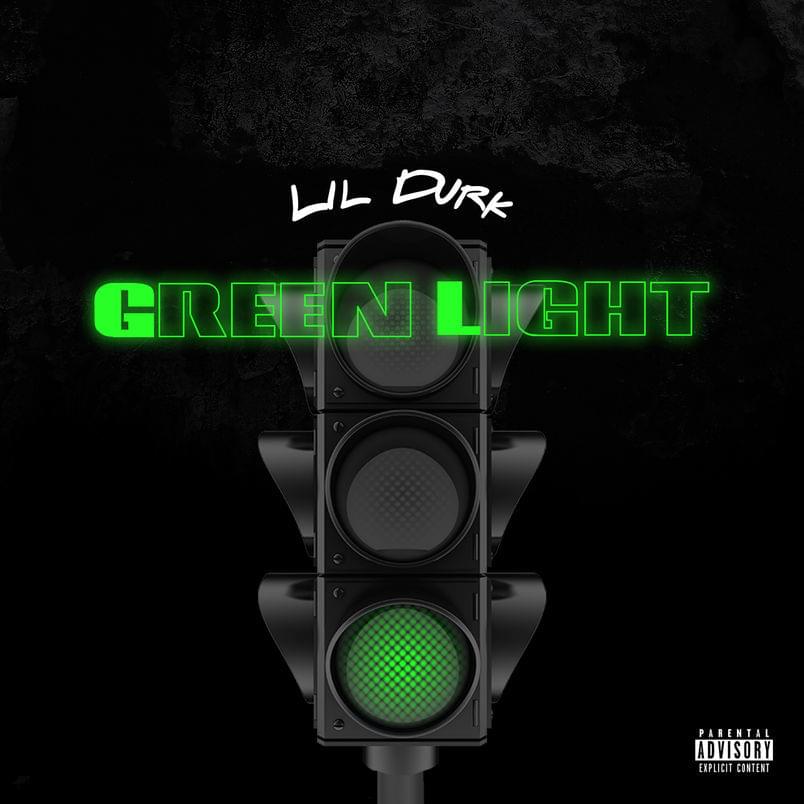 Album cover art for "Green Light" by Lil Durk