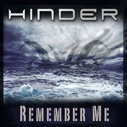 Album cover art for "Remember Me" by Hinder