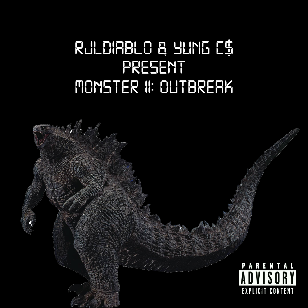 Album cover art for "Outbreak//Monster II" by Yung CS