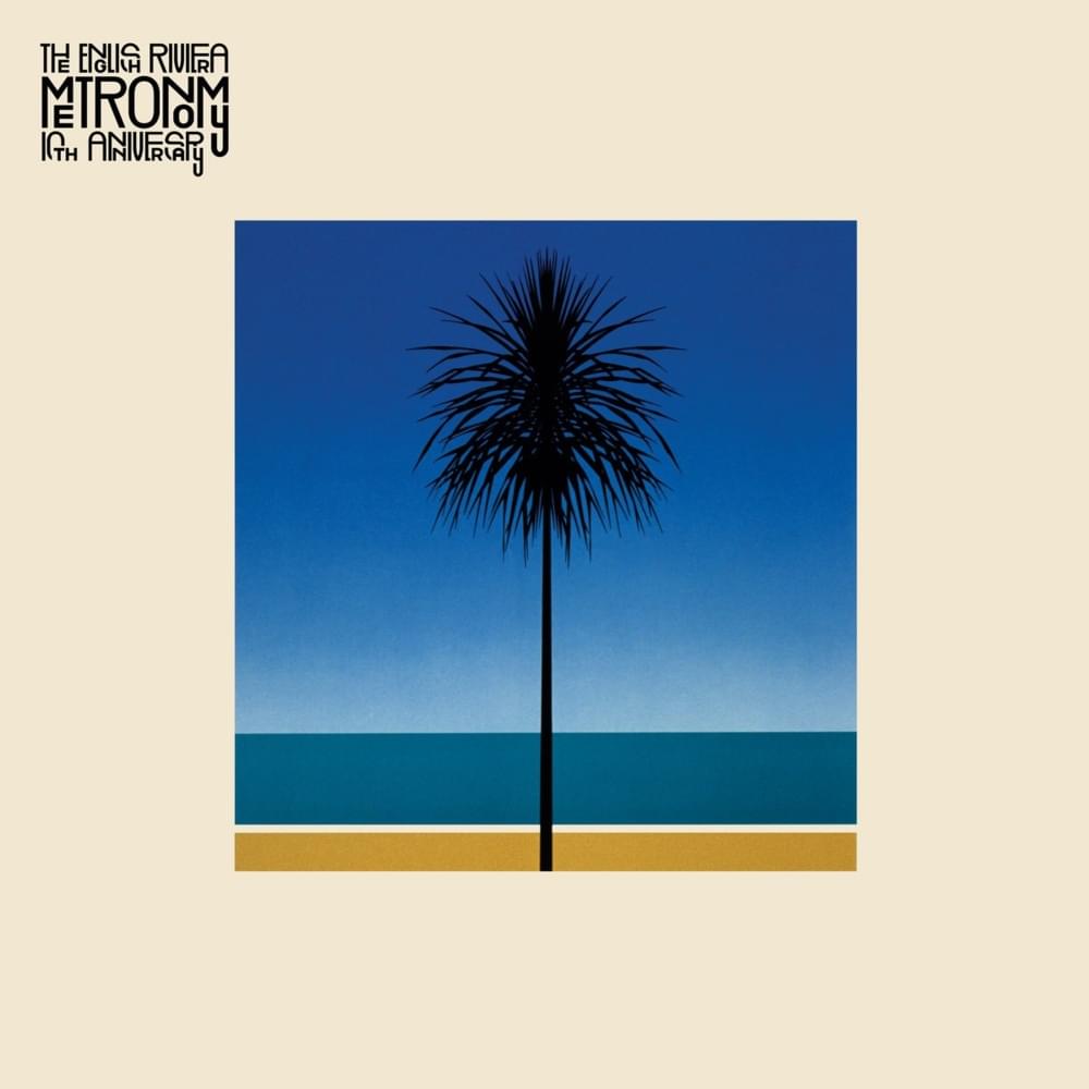 Cover image for The English Riviera (10th Anniversary Edition)