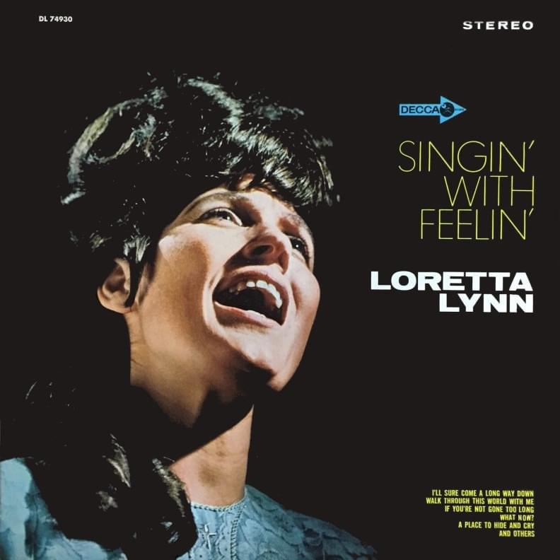 Album cover art for "If You’re Not Gone Too Long" by Loretta Lynn
