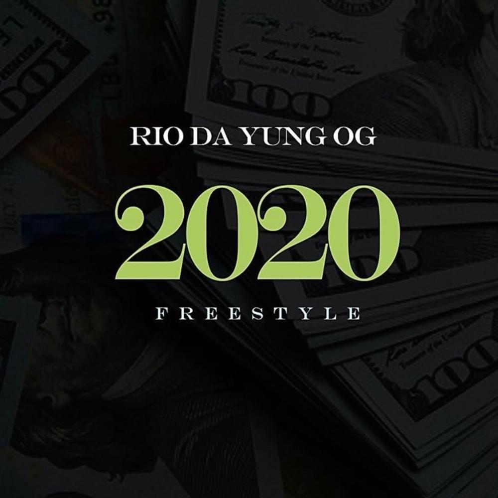Album cover art for "2020 Freestyle" by Rio Da Yung OG