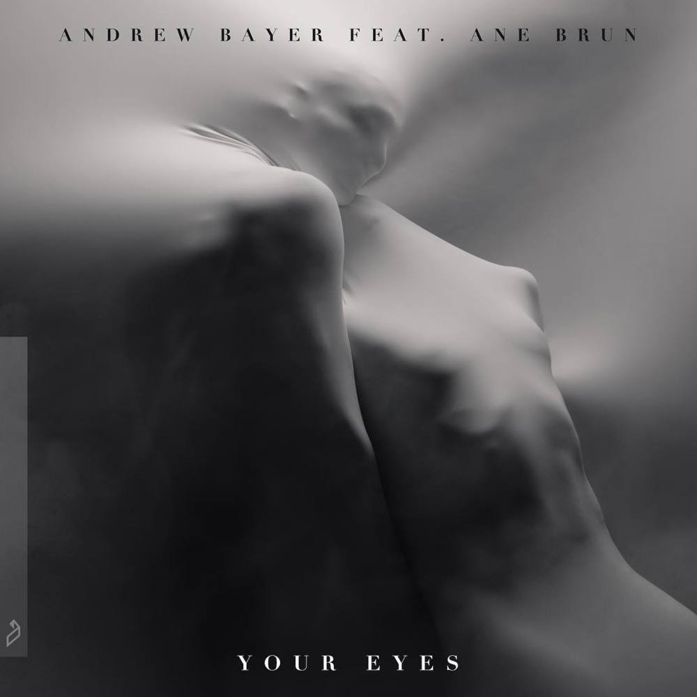 Your Eyes by Andrew Bayer