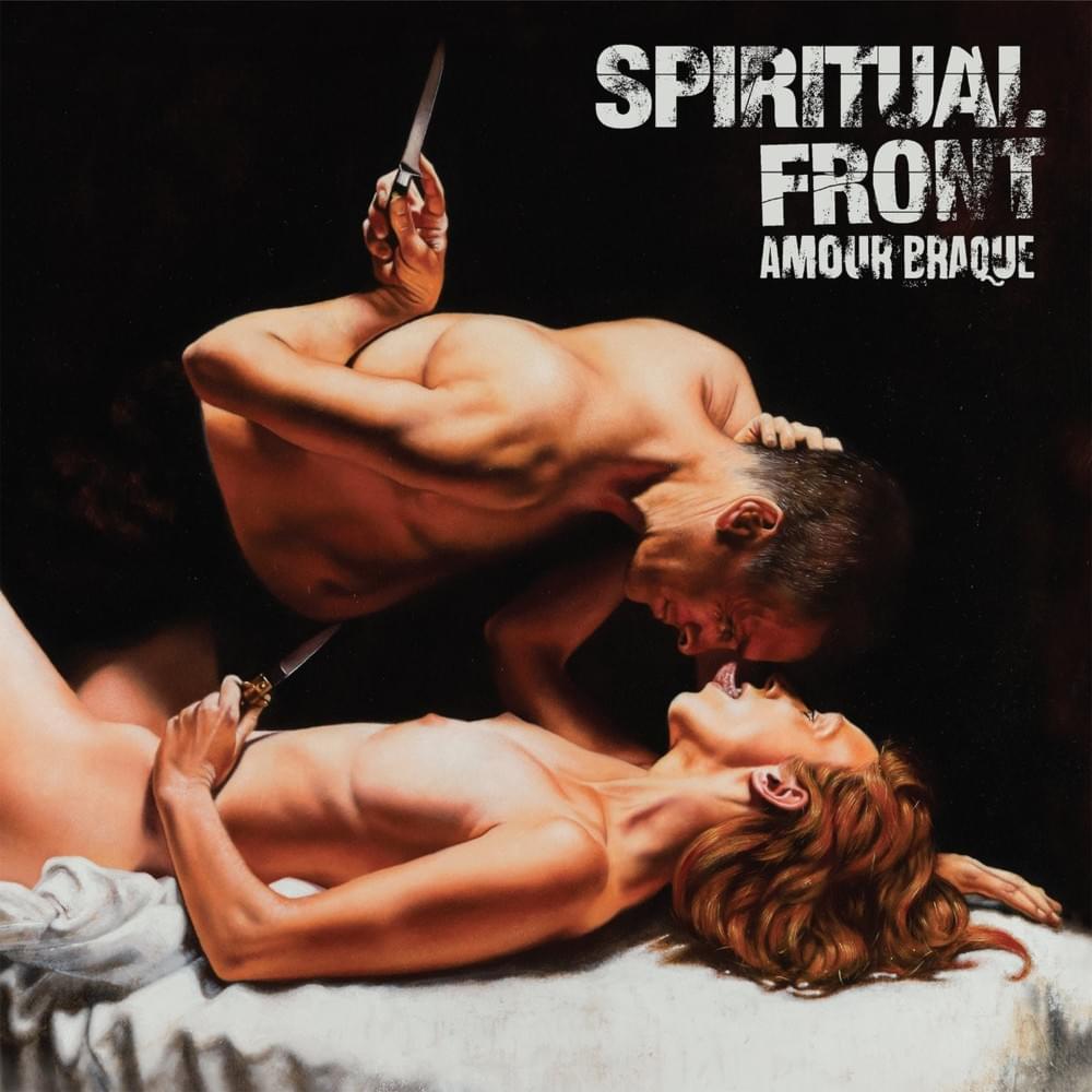 Tenderness Through Violence by Spiritual Front