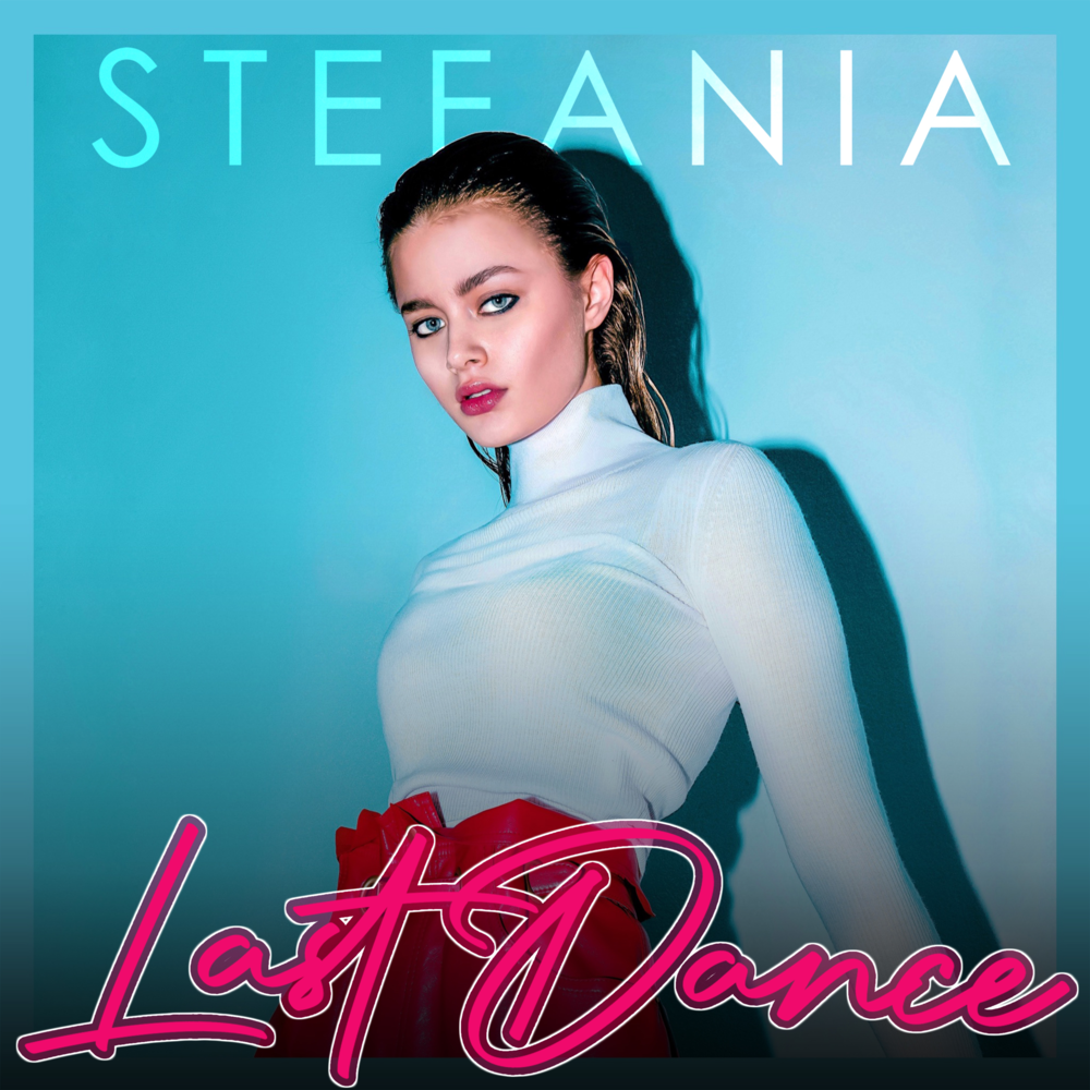 Album cover art for "Last Dance" by Stefania