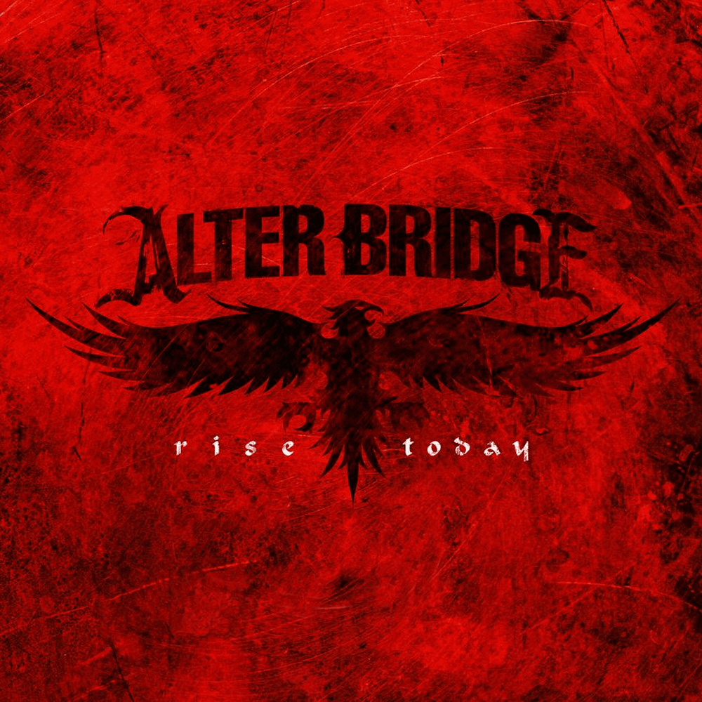 Album cover art for "Rise Today" by Alter Bridge