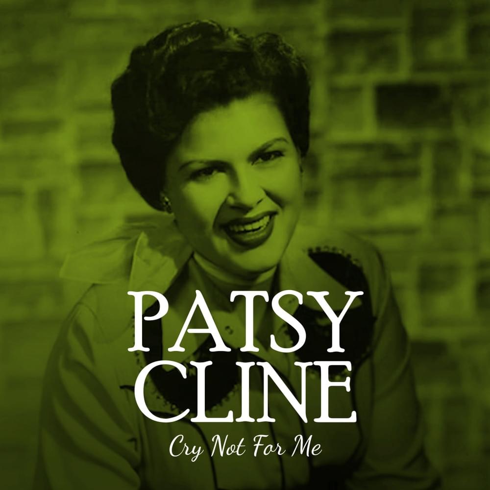 Cover image for Cry Not For Me