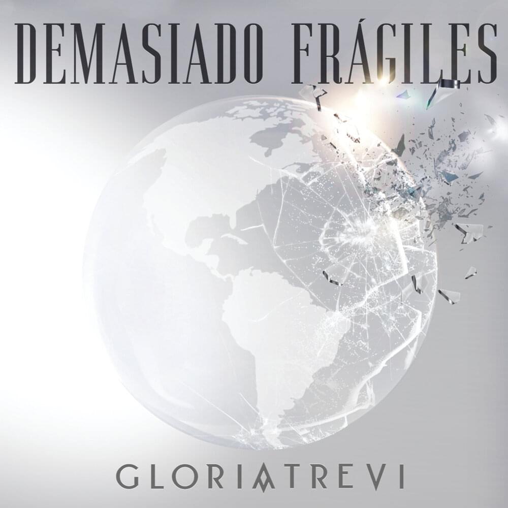 Album cover art for "Demasiado Frágiles" by Gloria Trevi