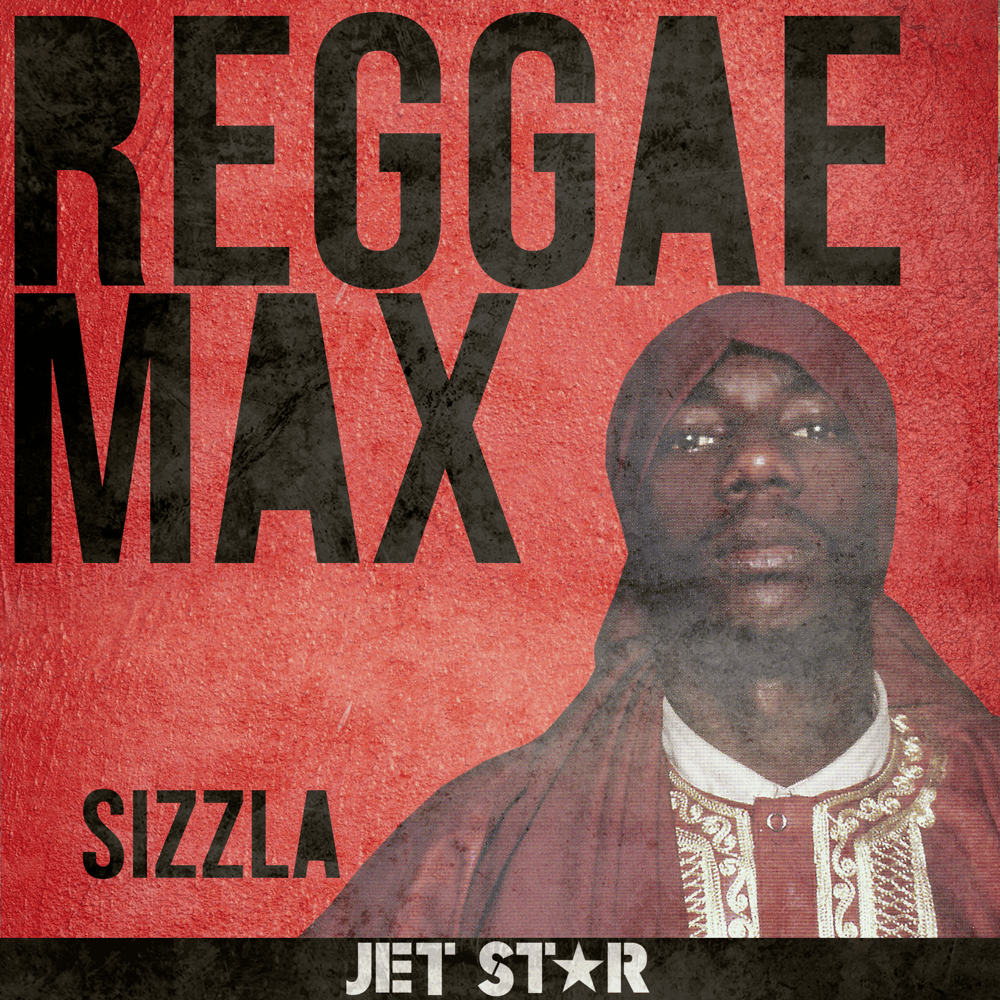 Cover image for Reggae Max - Sizzla