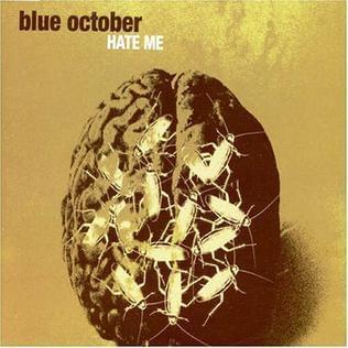 Album cover art for "Hate Me" by Blue October