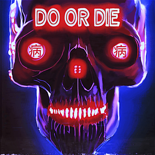 Album cover art for "Do Or Die" by Magnolia Park