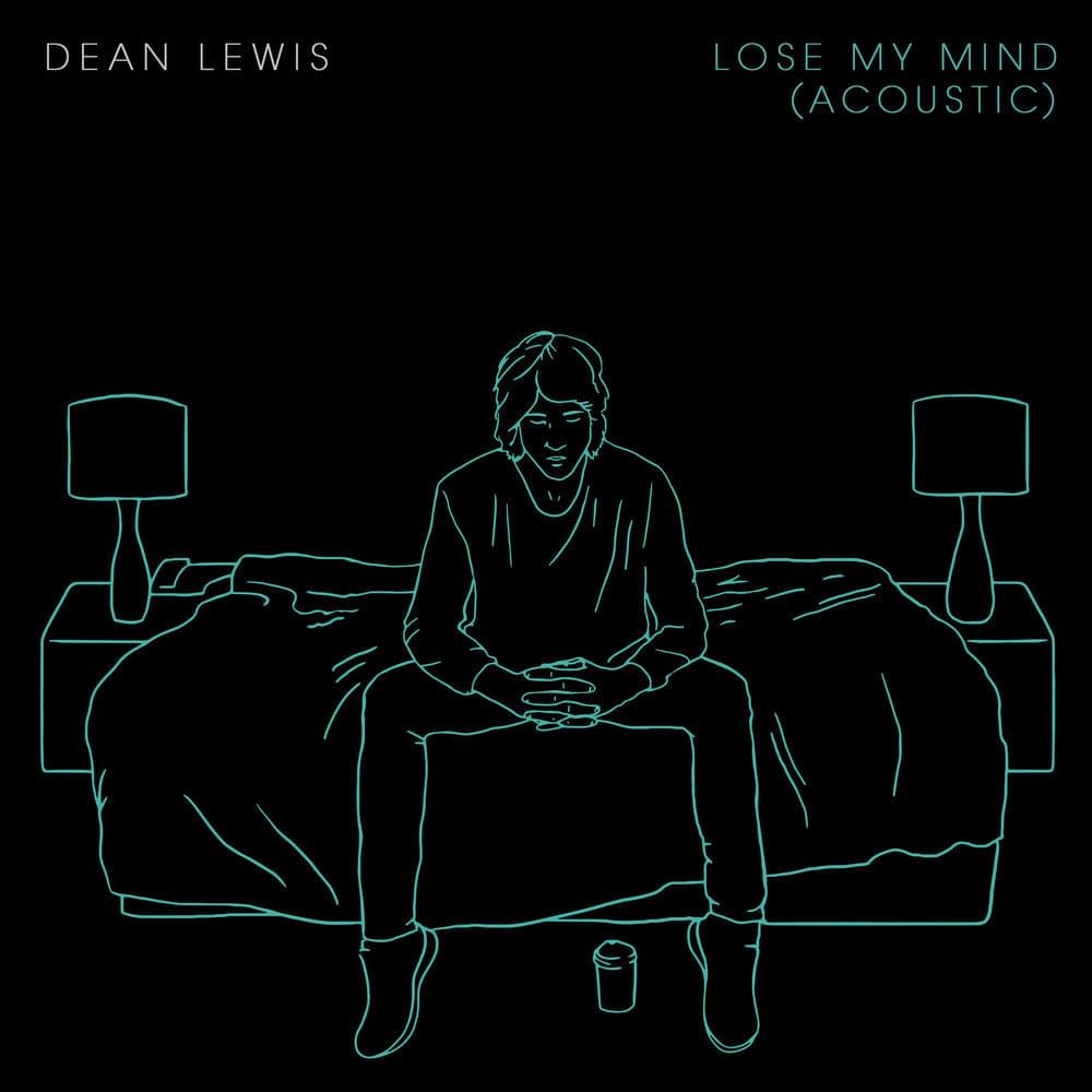 Album cover art for "Lose My Mind (Acoustic)" by Dean Lewis