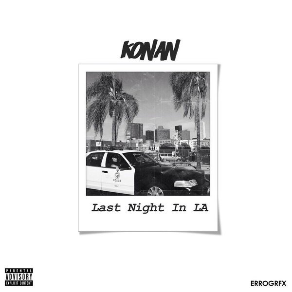 Album cover art for "Last Night in LA" by Konan