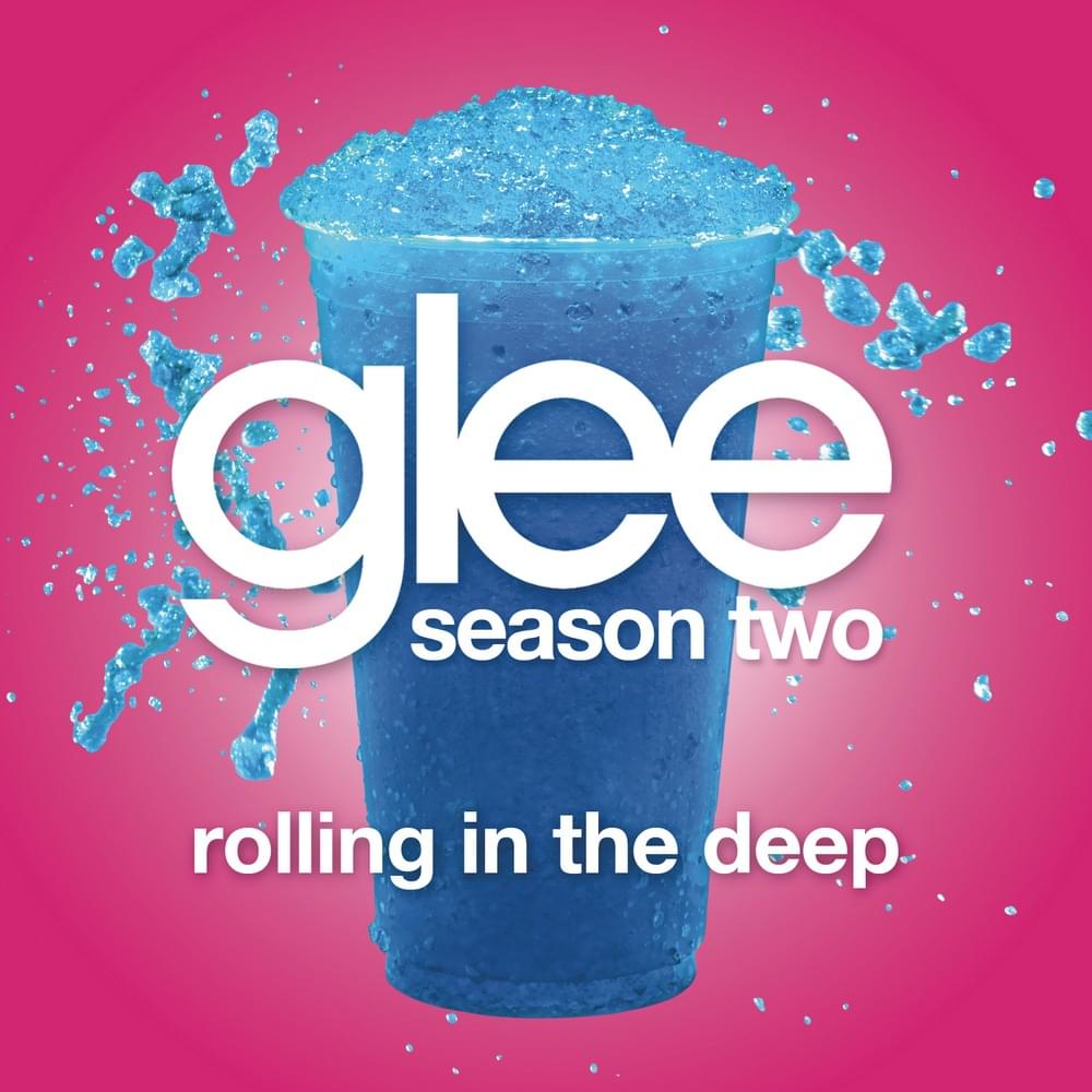 Album cover art for "Rolling in the Deep" by Glee Cast & Jonathan Groff