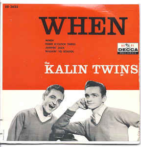 Three o’clock thrill by Kalin Twins