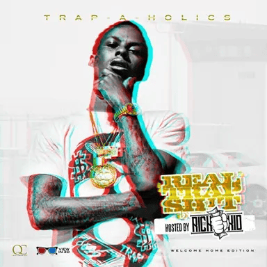 Cover image for Real Trap Sh!t: Welcome Home Edition