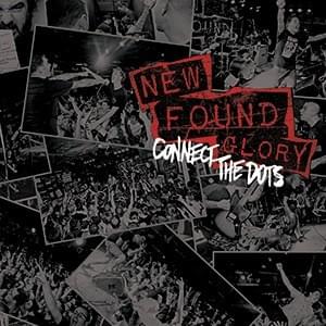 Album cover art for "Connect The Dots" by New Found Glory