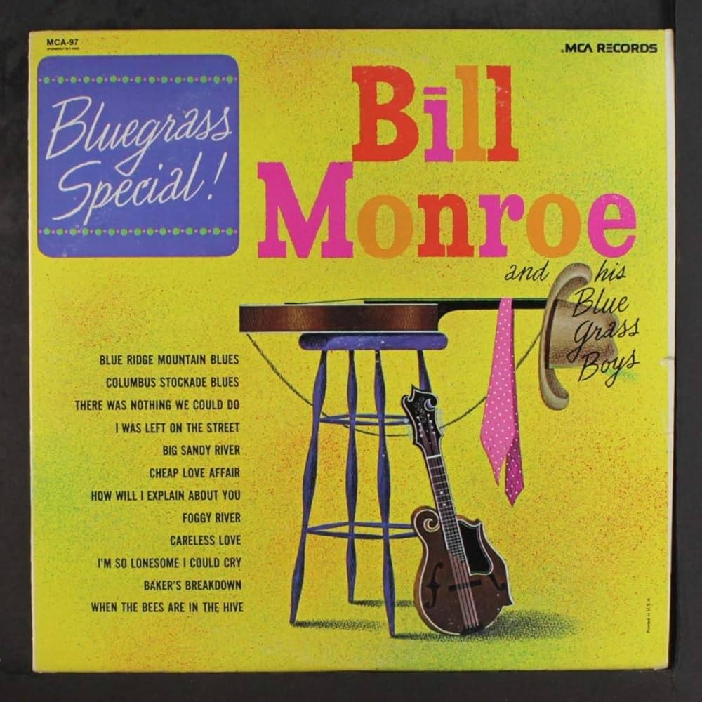 Album cover art for "Columbus Stockade Blues" by Bill Monroe
