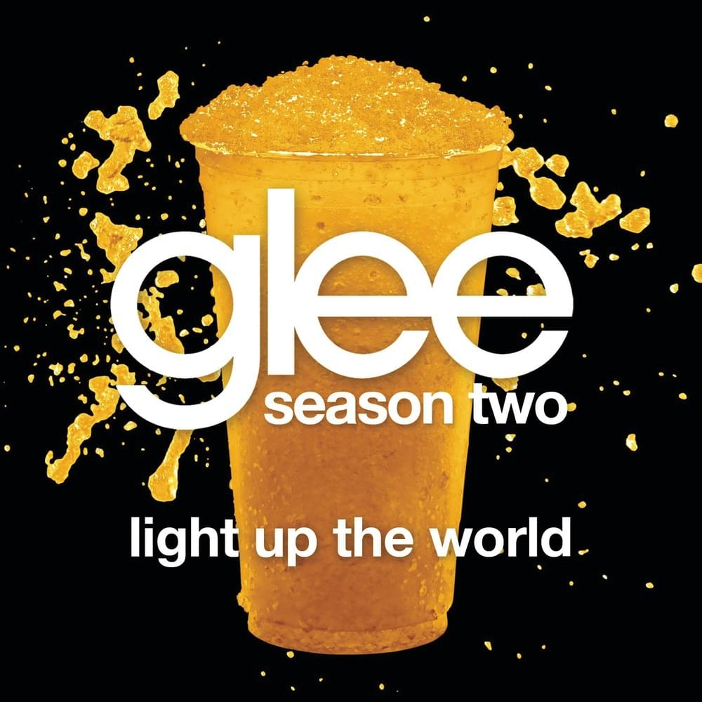 Album cover art for "Light Up the World" by Glee Cast