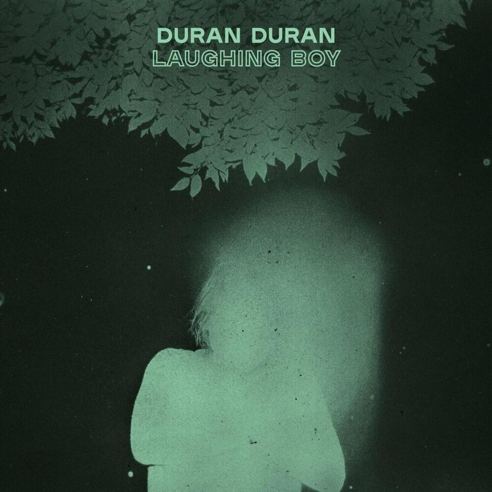 Album cover art for "LAUGHING BOY" by Duran Duran