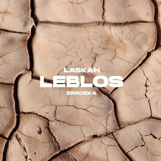Album cover art for "Leblos" by Laskah & ERRDEKA