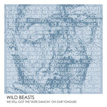 Album cover art for "We Still Got the Taste Dancin’ on Our Tongues" by Wild Beasts