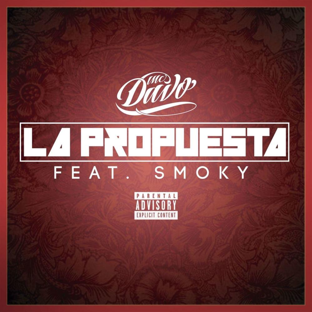 Album cover art for "La Propuesta" by MC Davo & Smoky (MEX)