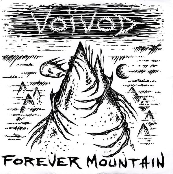 Forever Mountain by Voivod