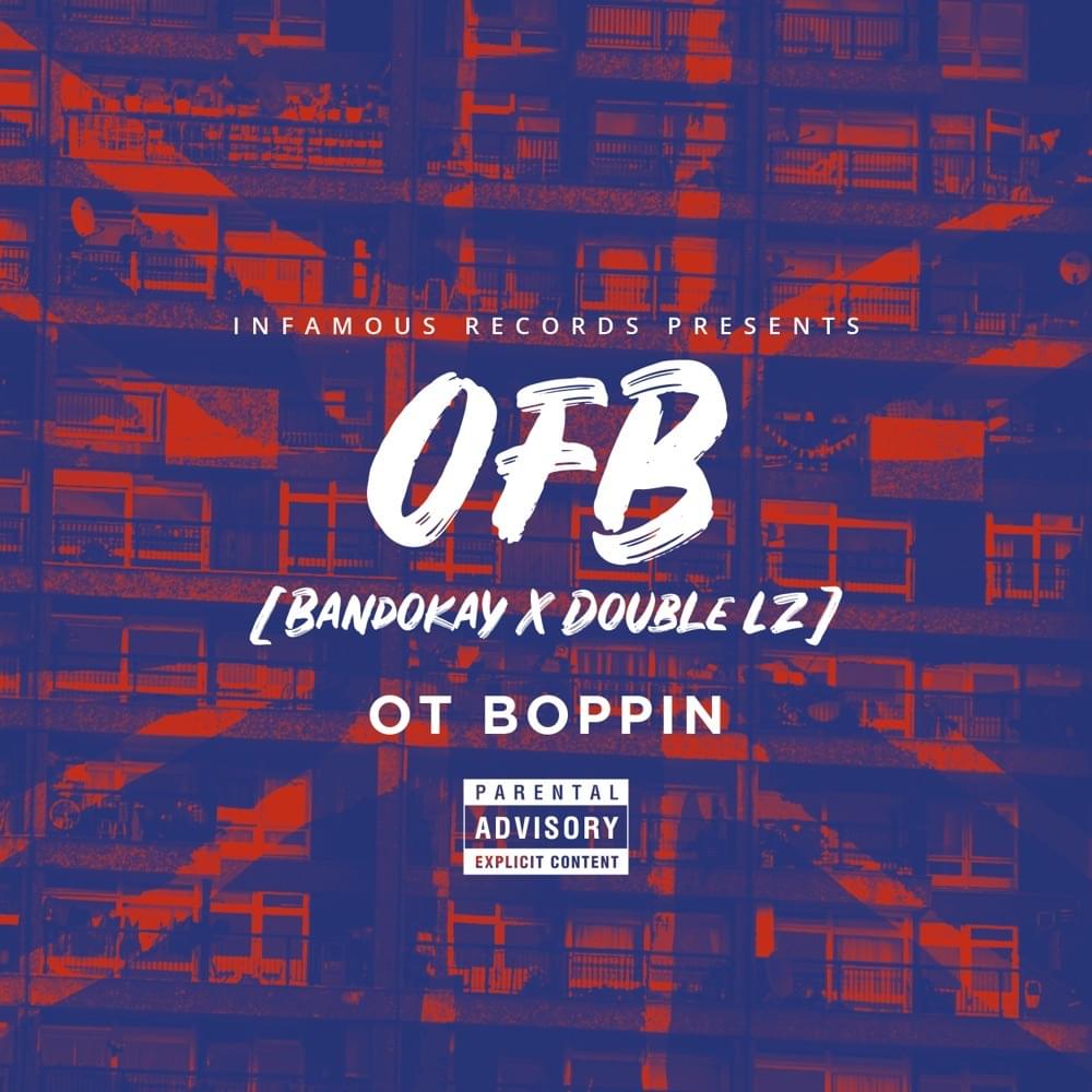OT BOPPIN by OFB