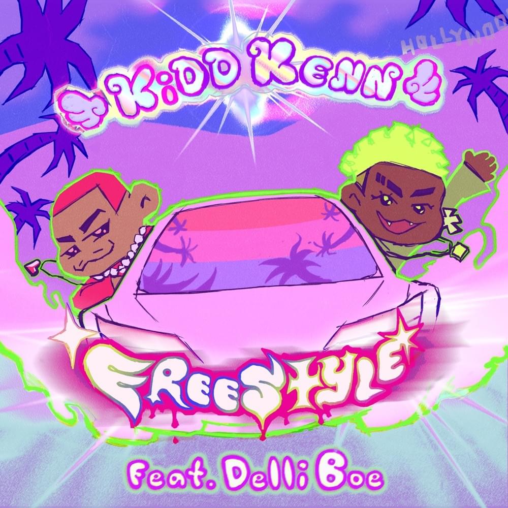 Freestyle by Kidd Kenn