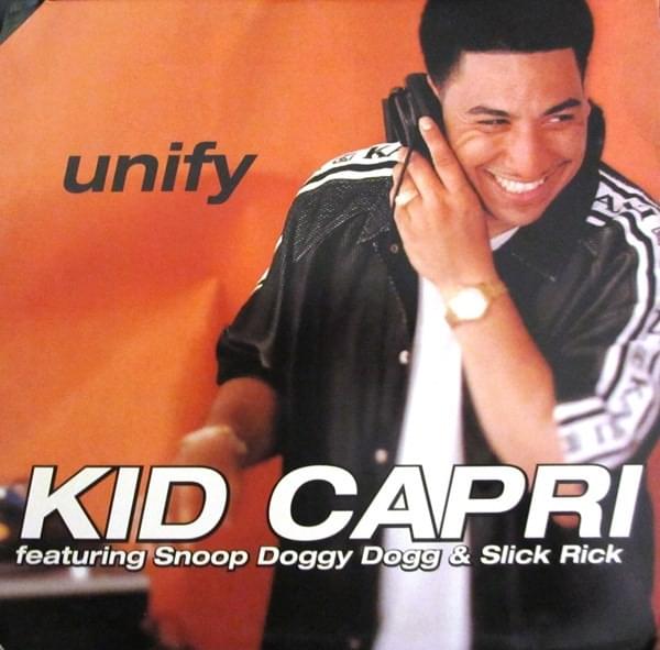 Album cover art for "Unify" by Kid Capri & Snoop Dogg