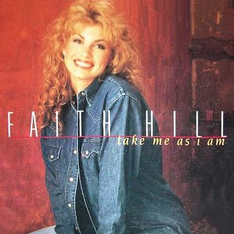 Album cover art for "Take Me As I Am" by Faith Hill