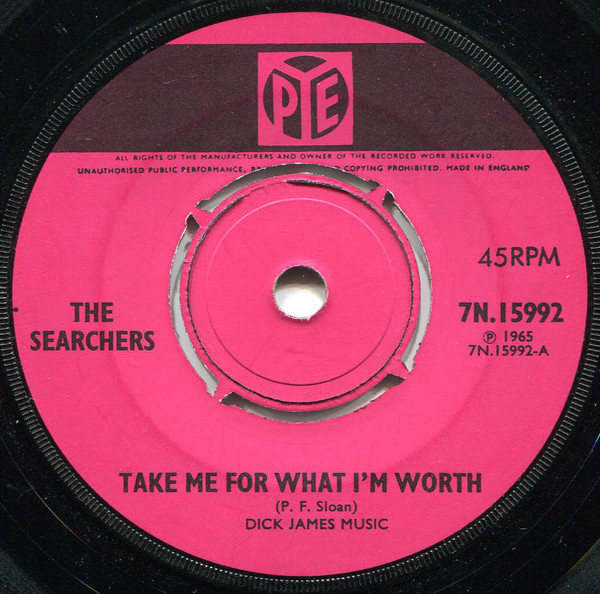 Album cover art for "Take Me for What I’m Worth" by The Searchers