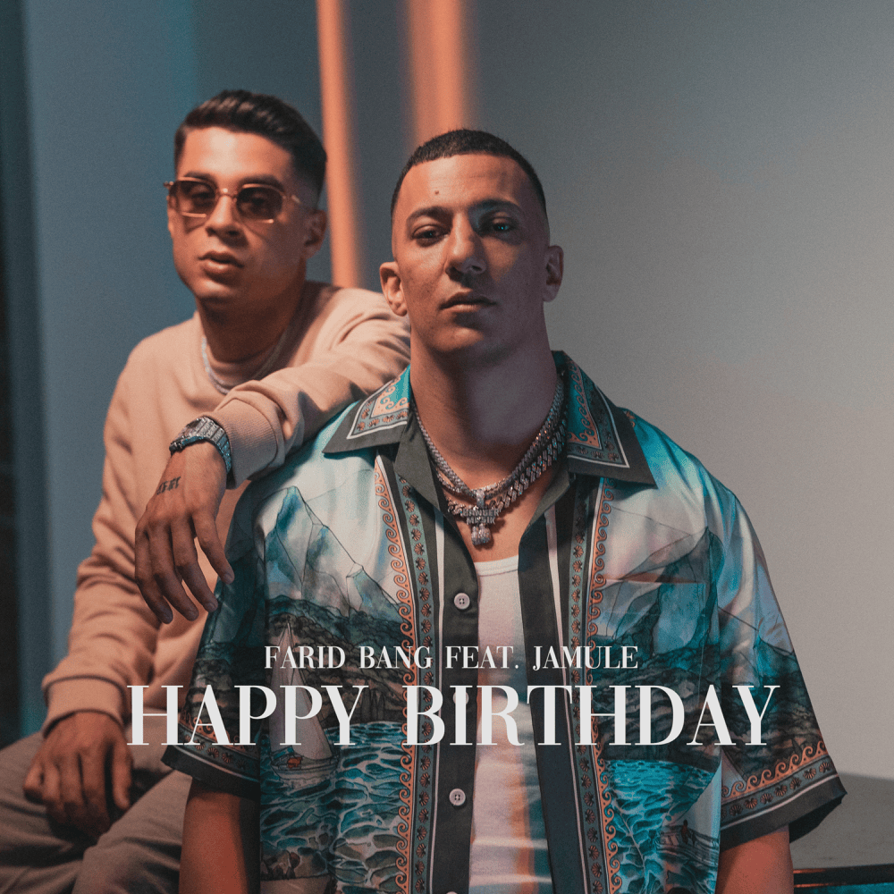 Album cover art for "HAPPY BIRTHDAY" by Farid Bang