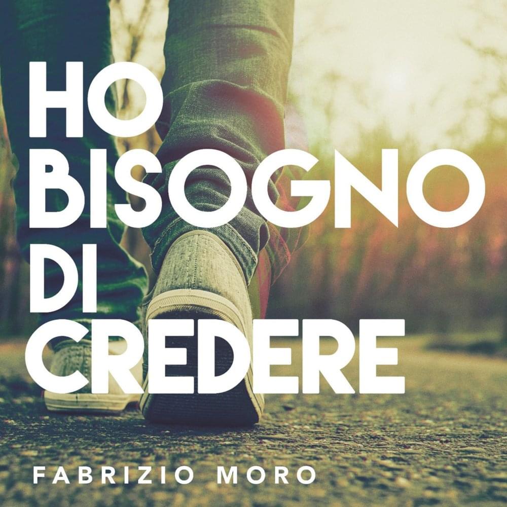 Album cover art for "Ho bisogno di credere" by Fabrizio Moro