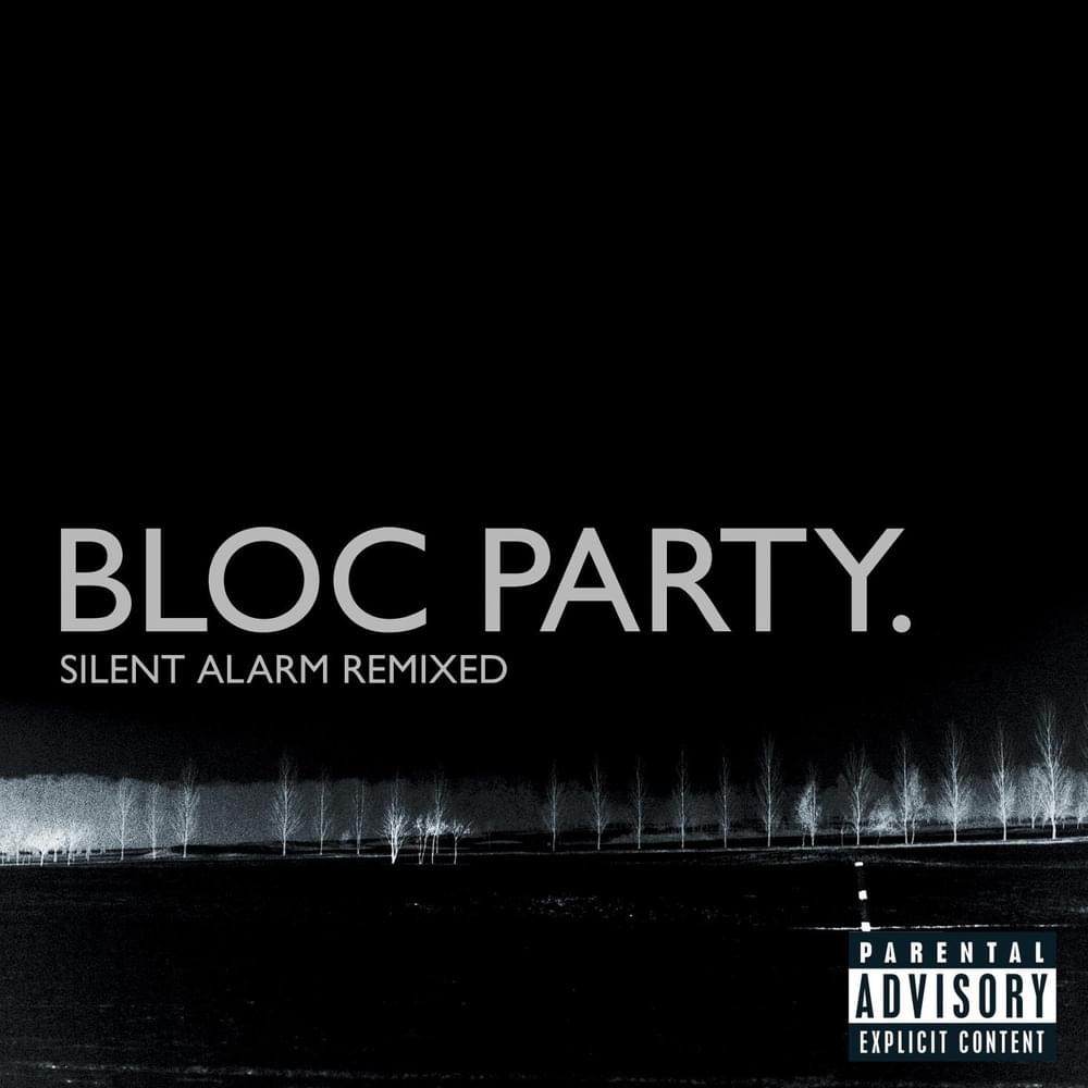 Cover image for Silent Alarm Remixed