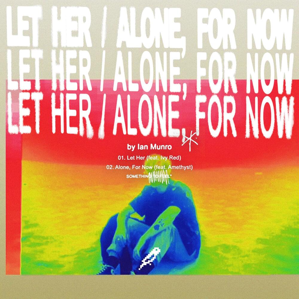Let Her by munro