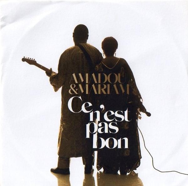 Album cover art for "Ce n’est pas bon" by Amadou & Mariam